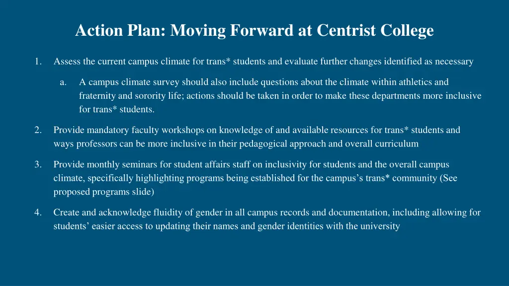 action plan moving forward at centrist college