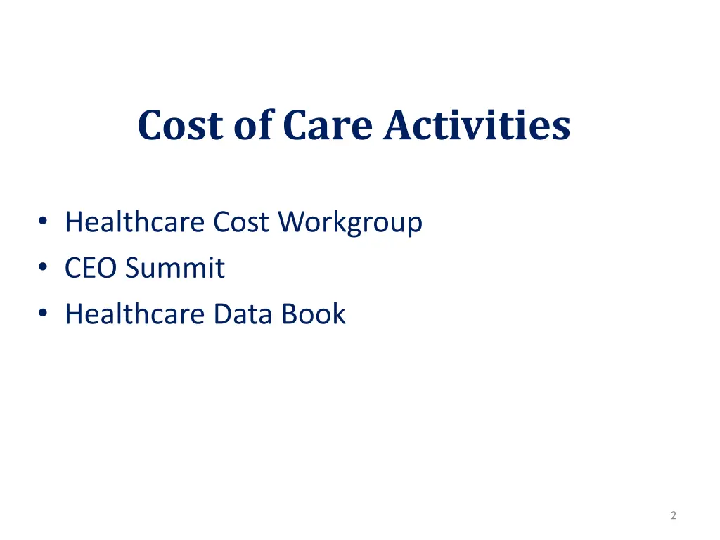 cost of care activities