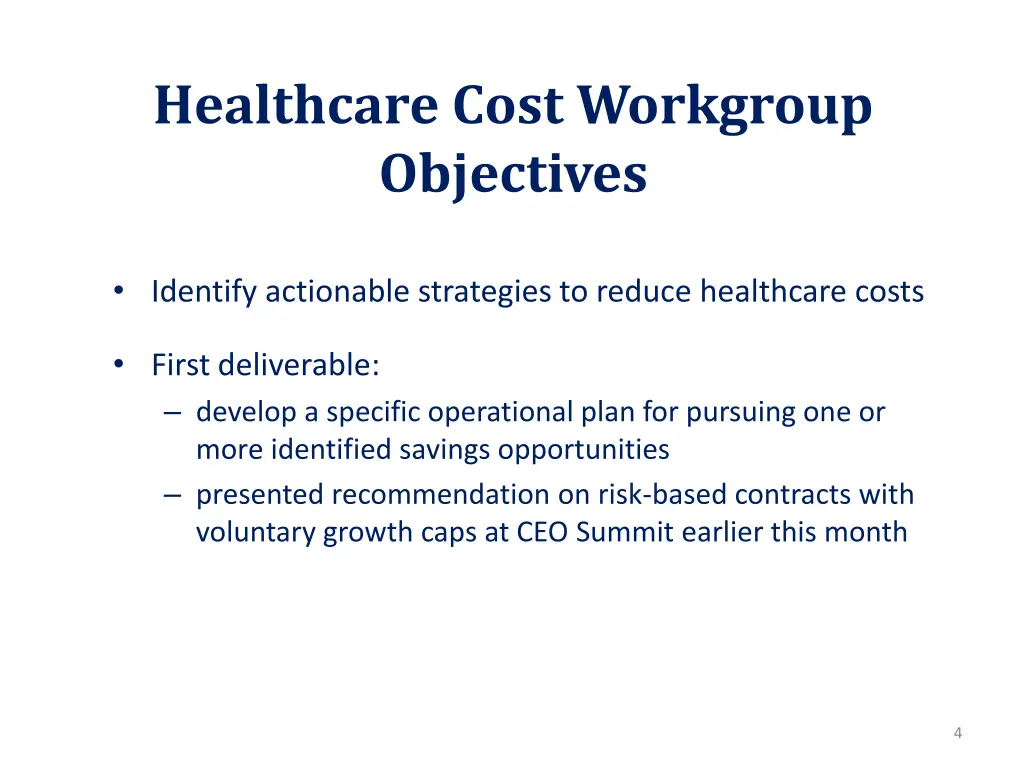 healthcare cost workgroup objectives