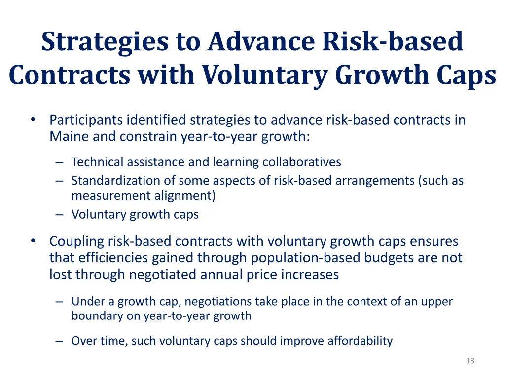 strategies to advance risk based contracts with