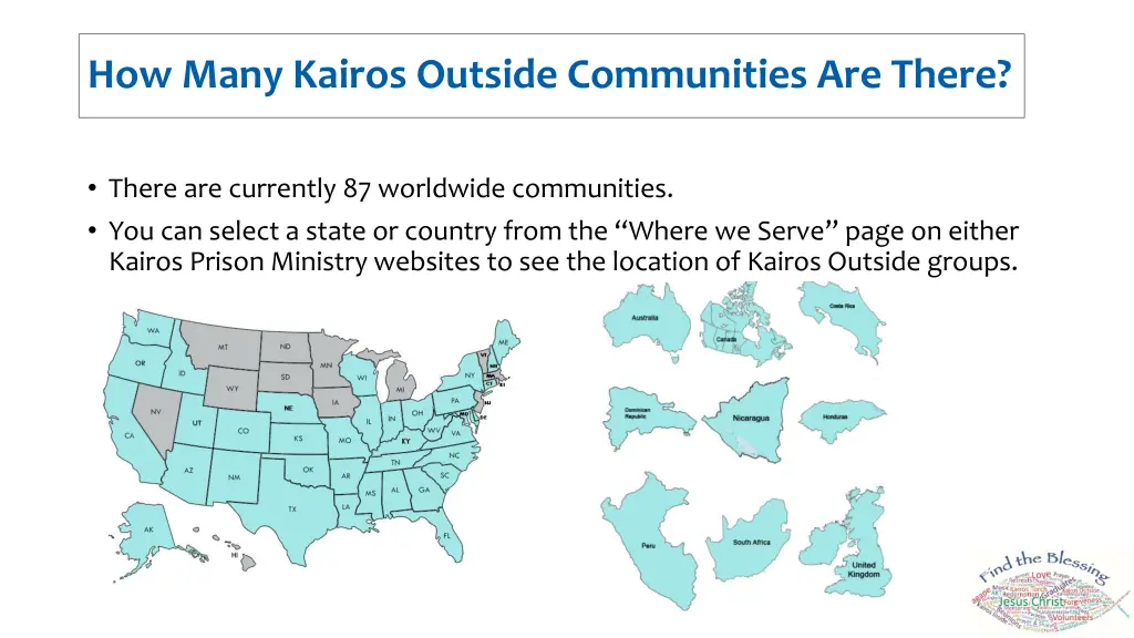 how many kairos outside communities are there