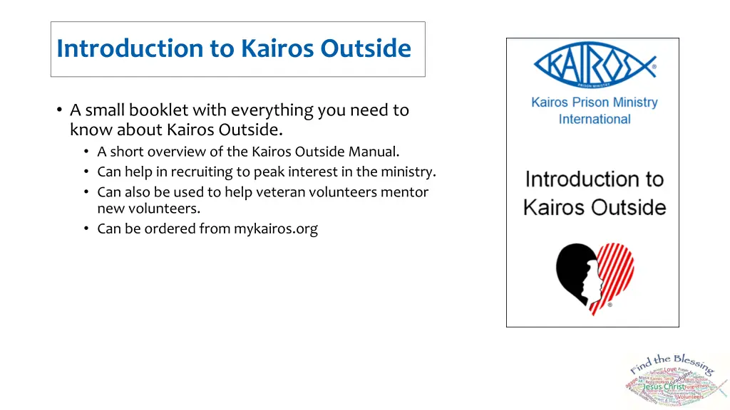 introduction to kairos outside