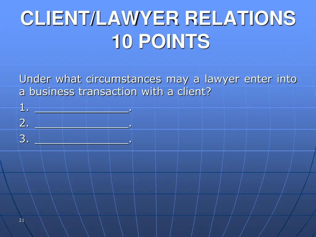 client lawyer relations 10 points