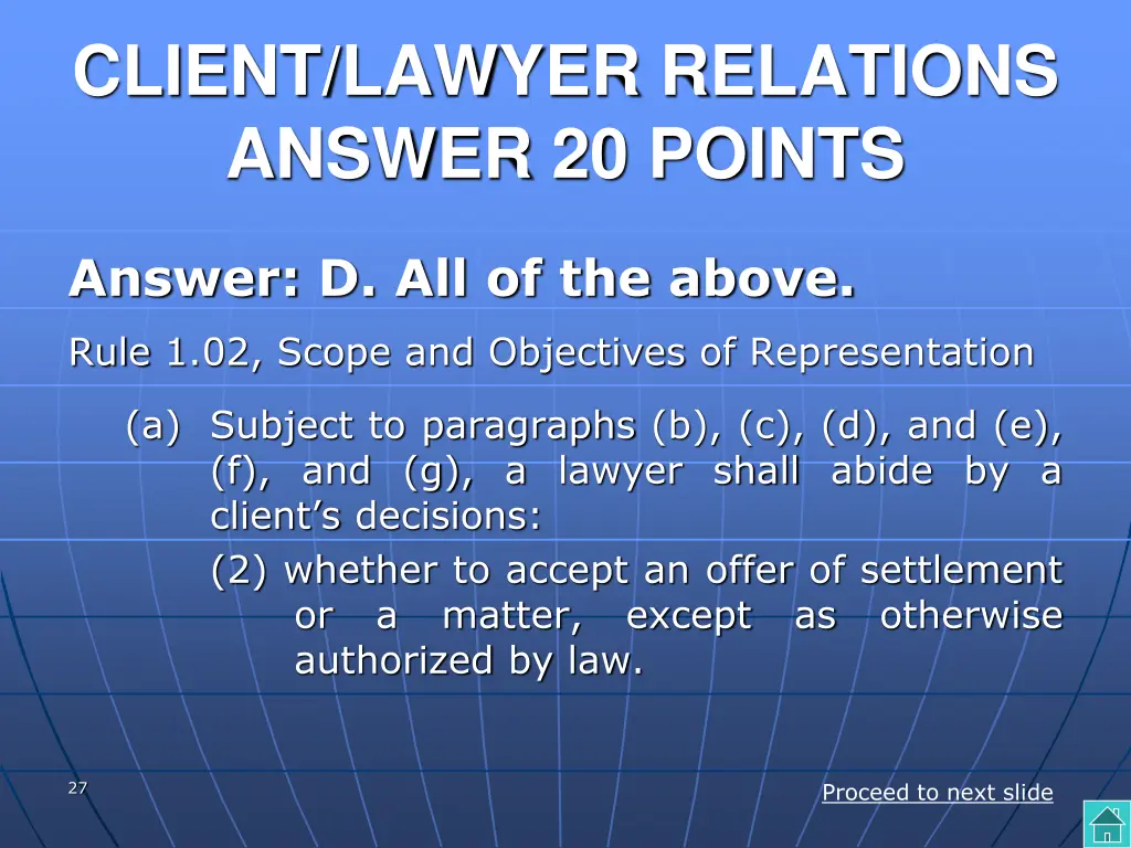 client lawyer relations answer 20 points