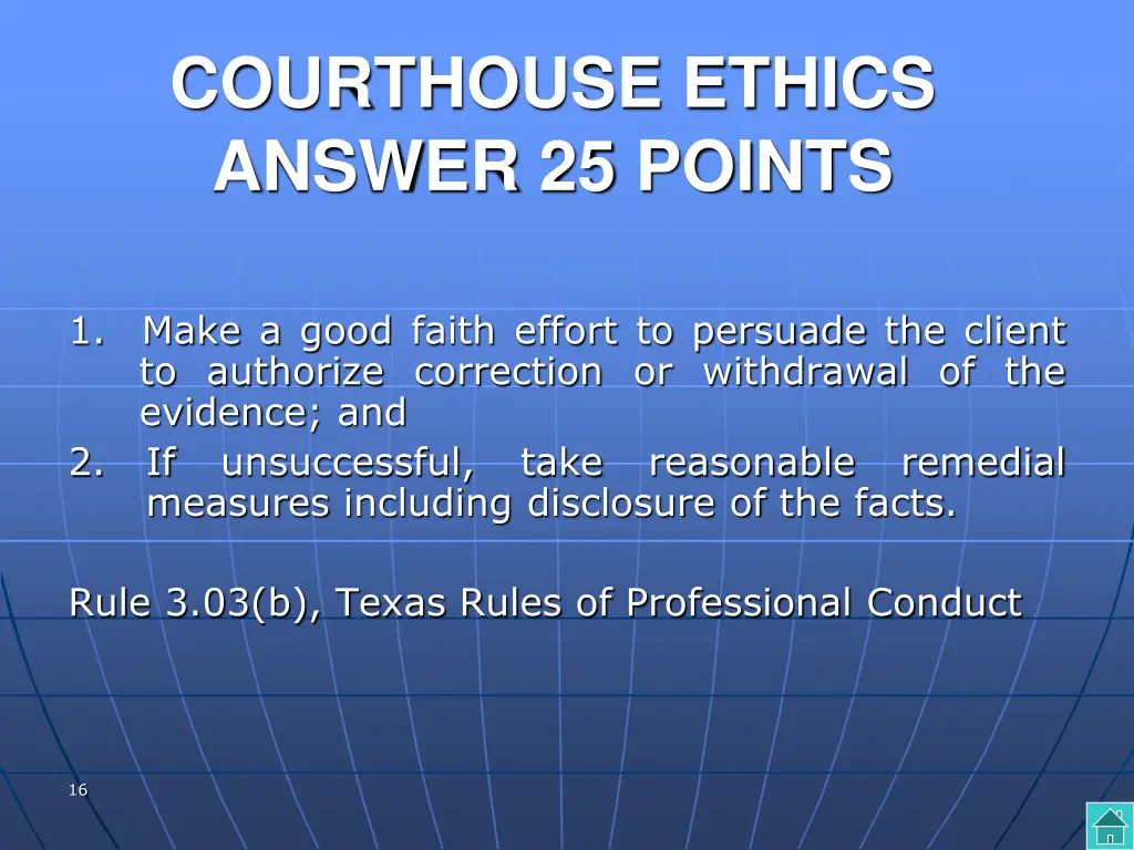 courthouse ethics answer 25 points