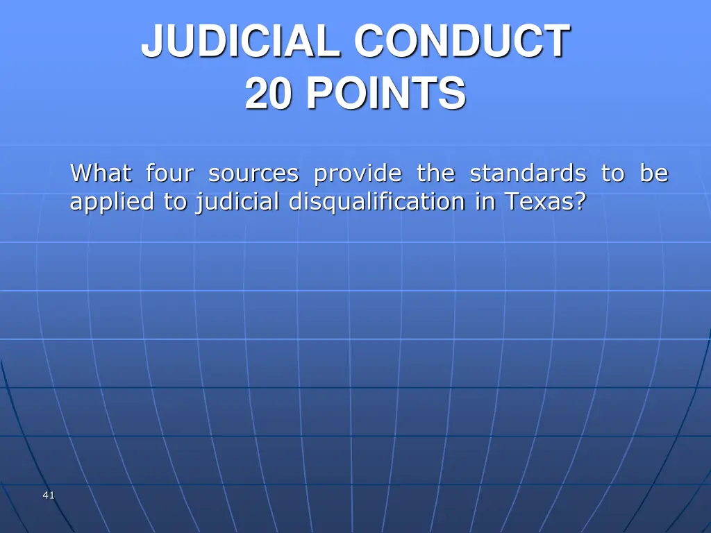 judicial conduct 20 points