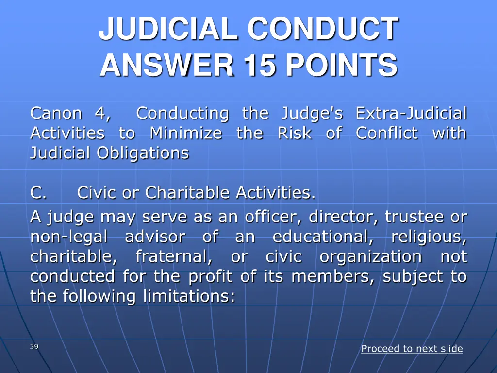 judicial conduct answer 15 points 1