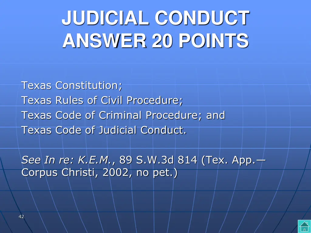 judicial conduct answer 20 points