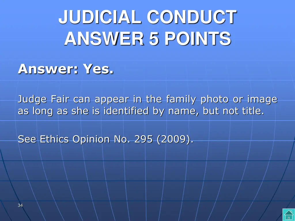 judicial conduct answer 5 points