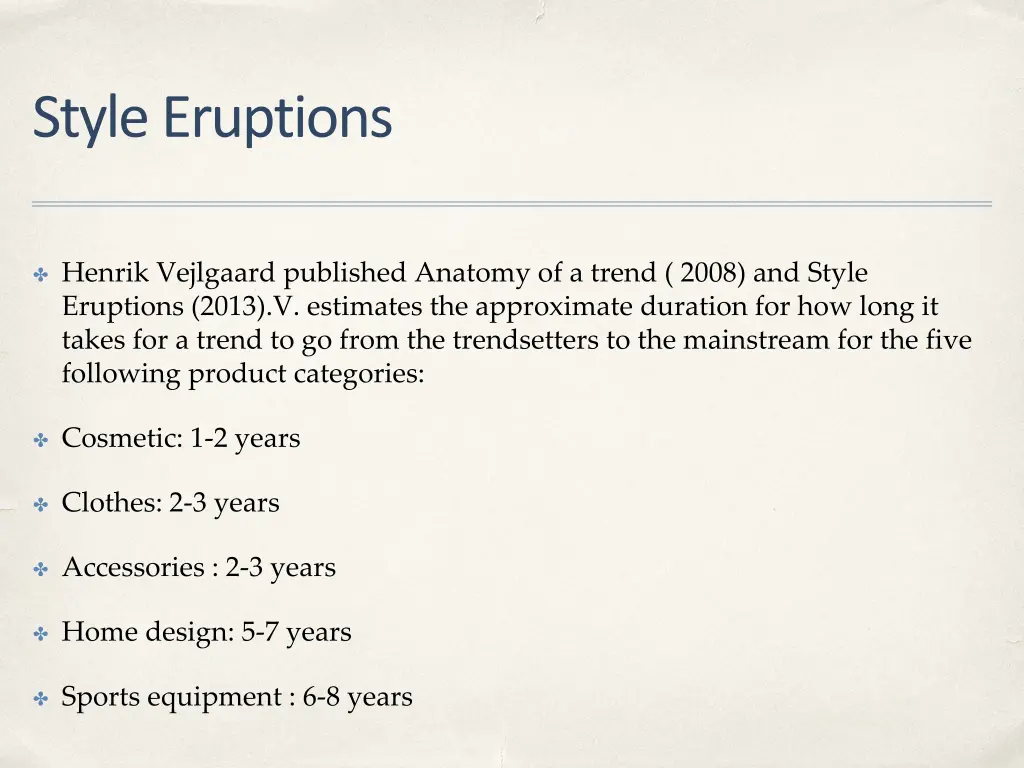 style eruptions