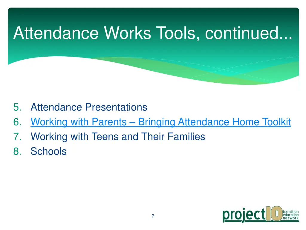 attendance works tools continued