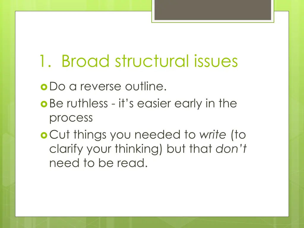 1 broad structural issues