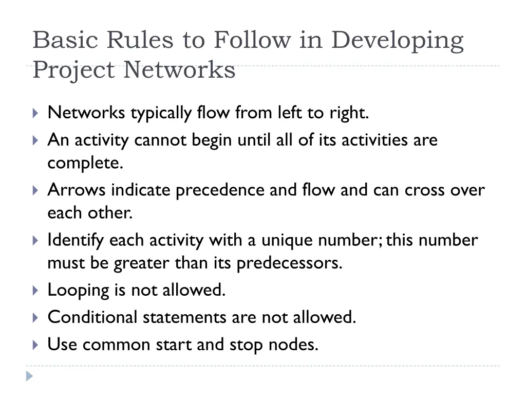 basic rules to follow in developing project