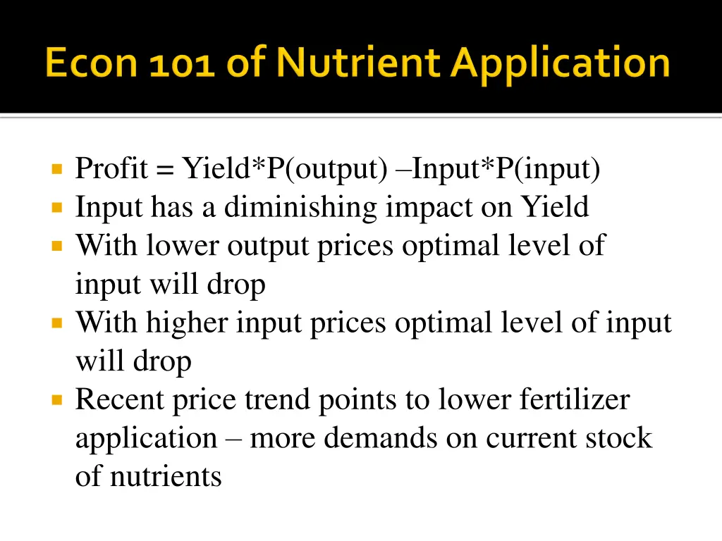 profit yield p output input p input input