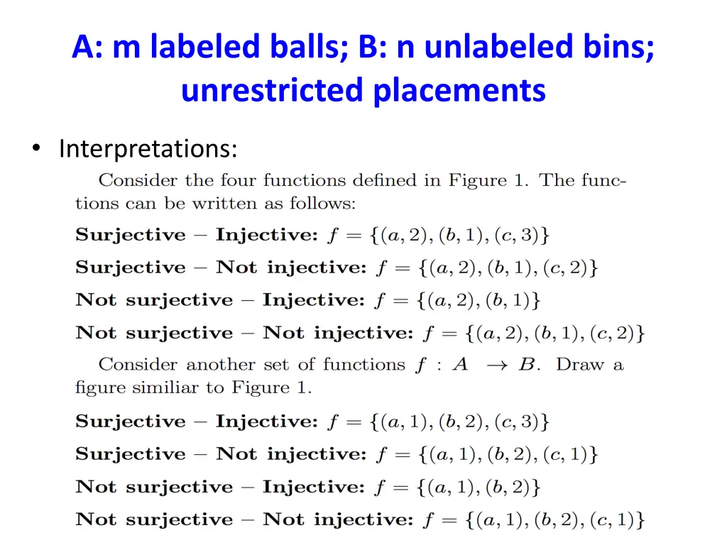 a m labeled balls b n unlabeled bins unrestricted