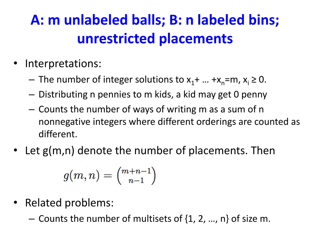 a m unlabeled balls b n labeled bins unrestricted