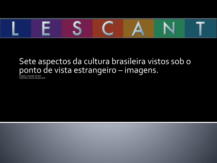 sete aspectos da cultura brasileira vistos