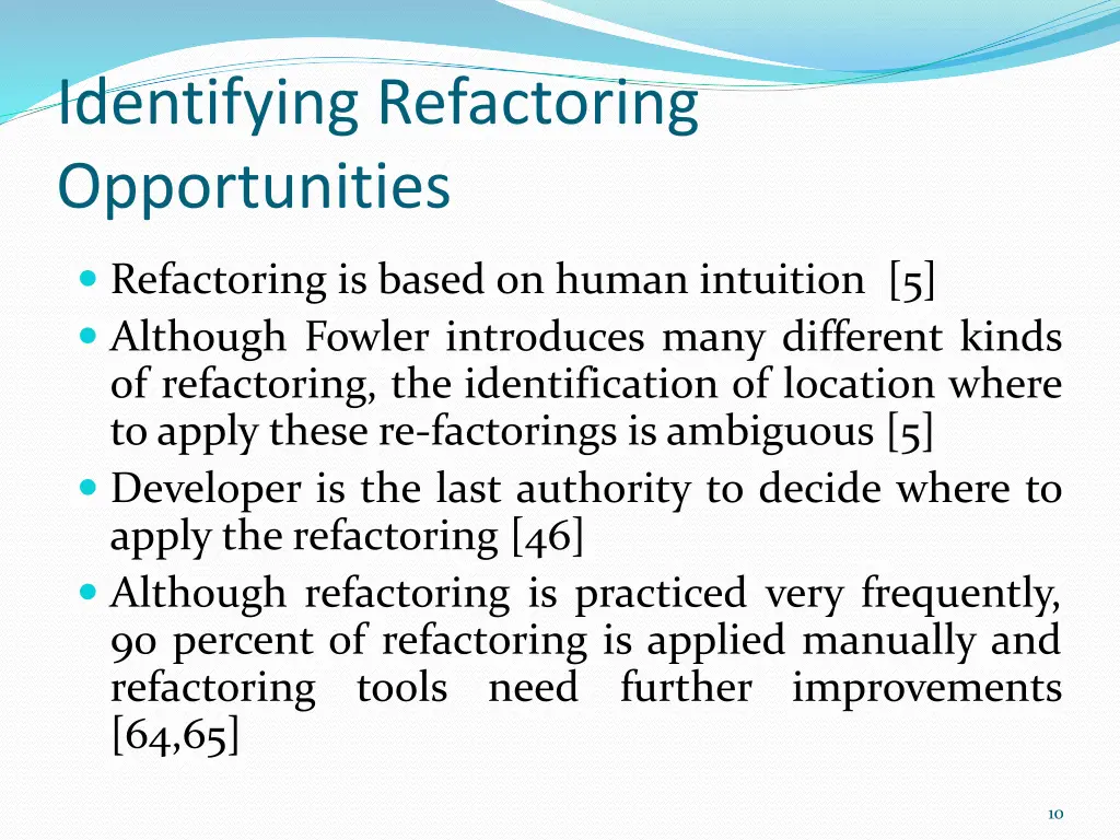 identifying refactoring opportunities