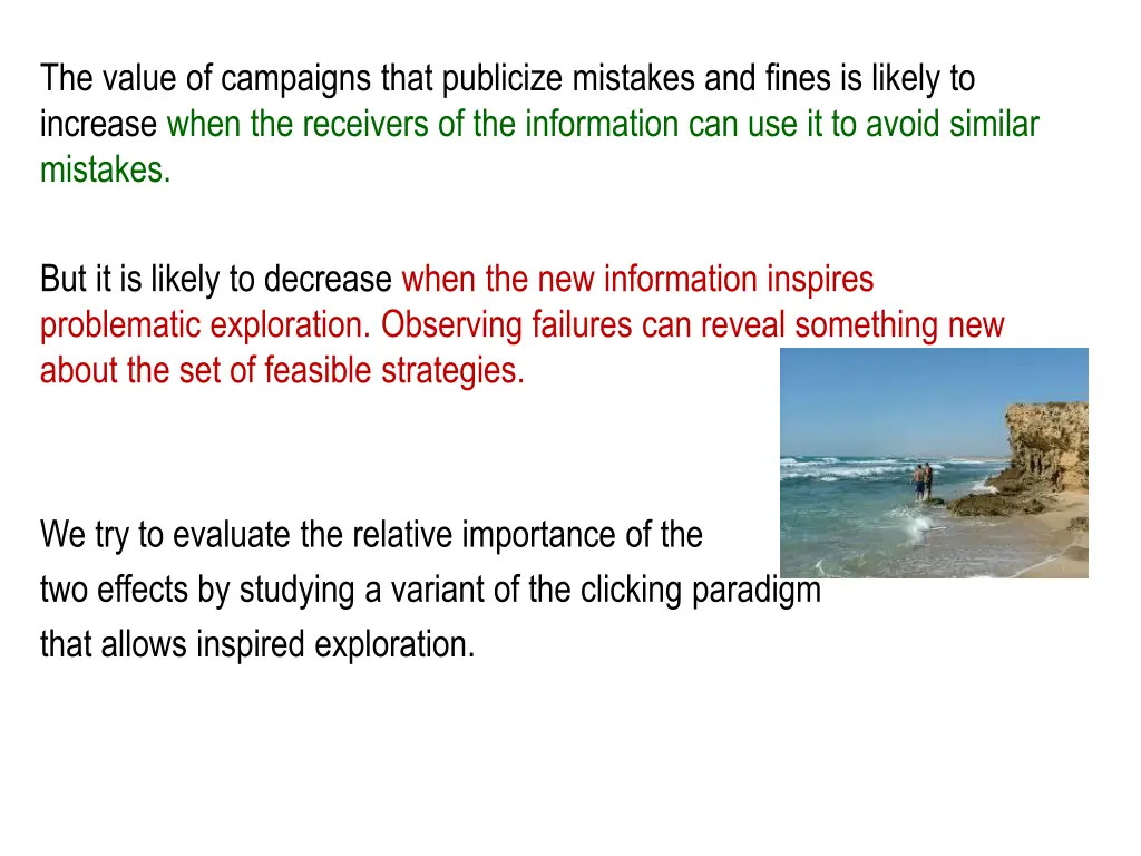 the value of campaigns that publicize mistakes