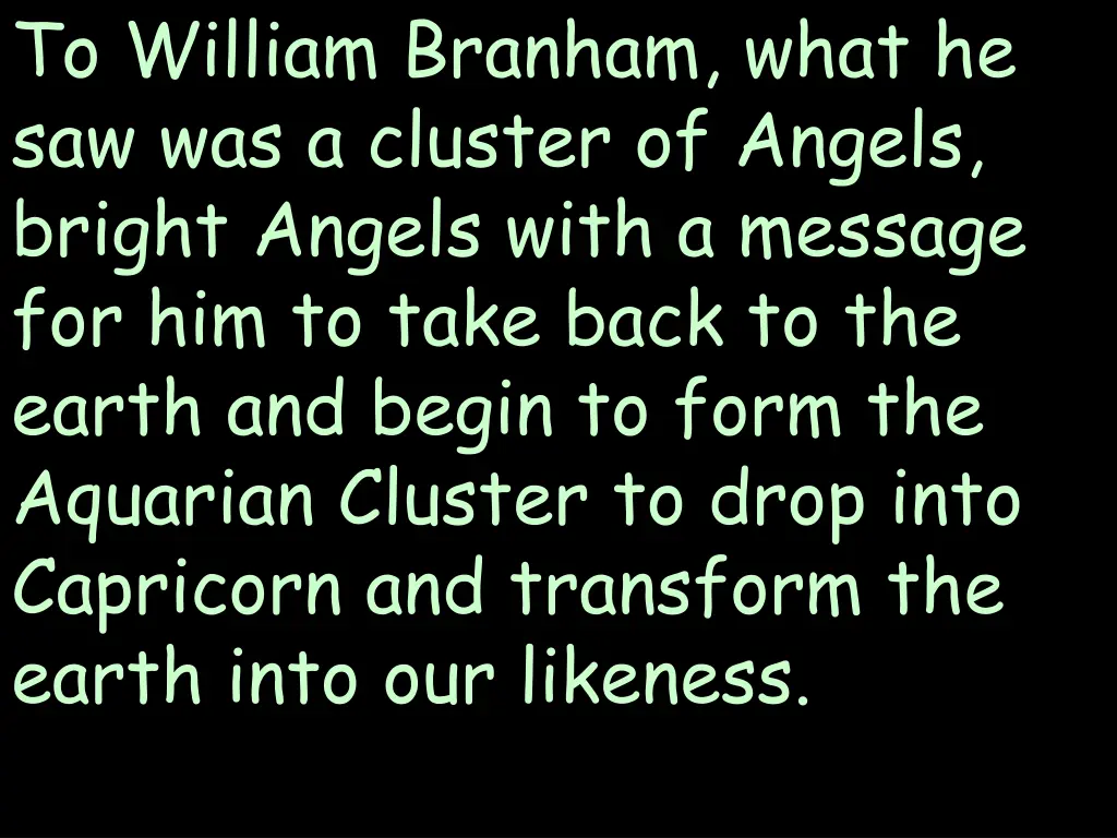 to william branham what he saw was a cluster