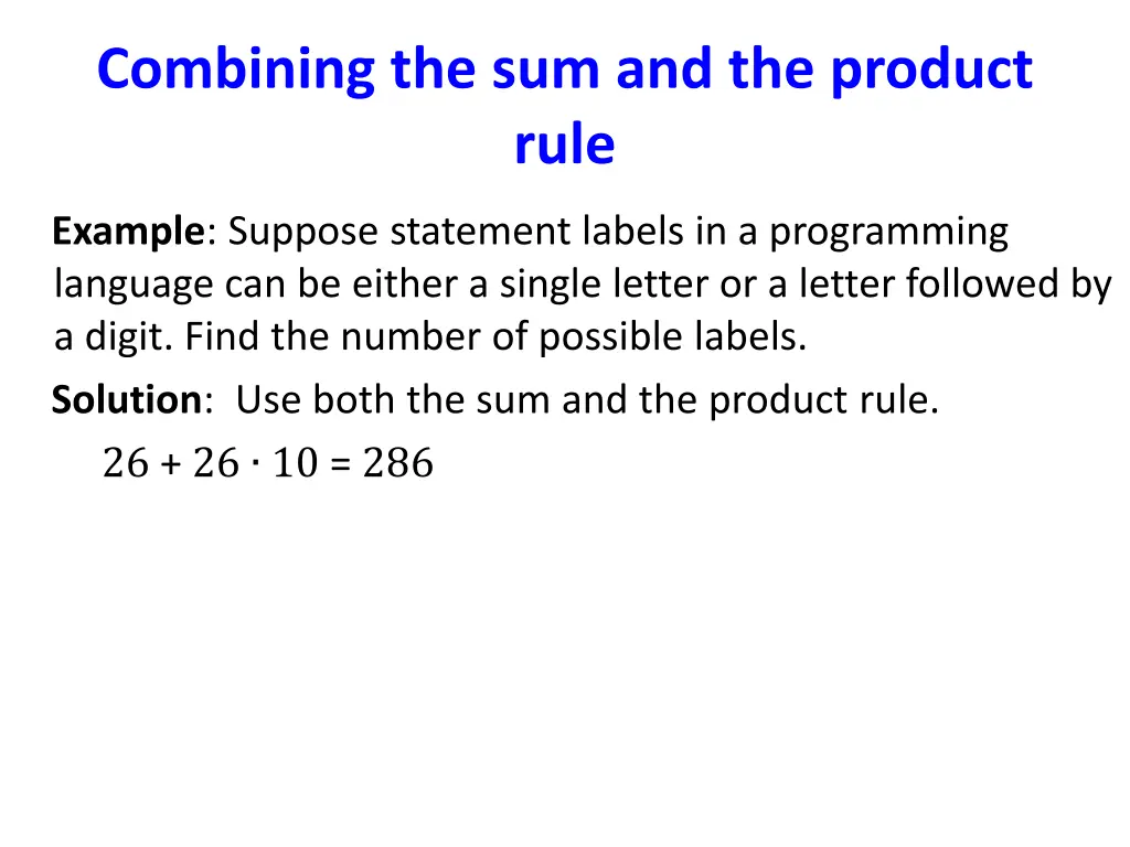 combining the sum and the product rule