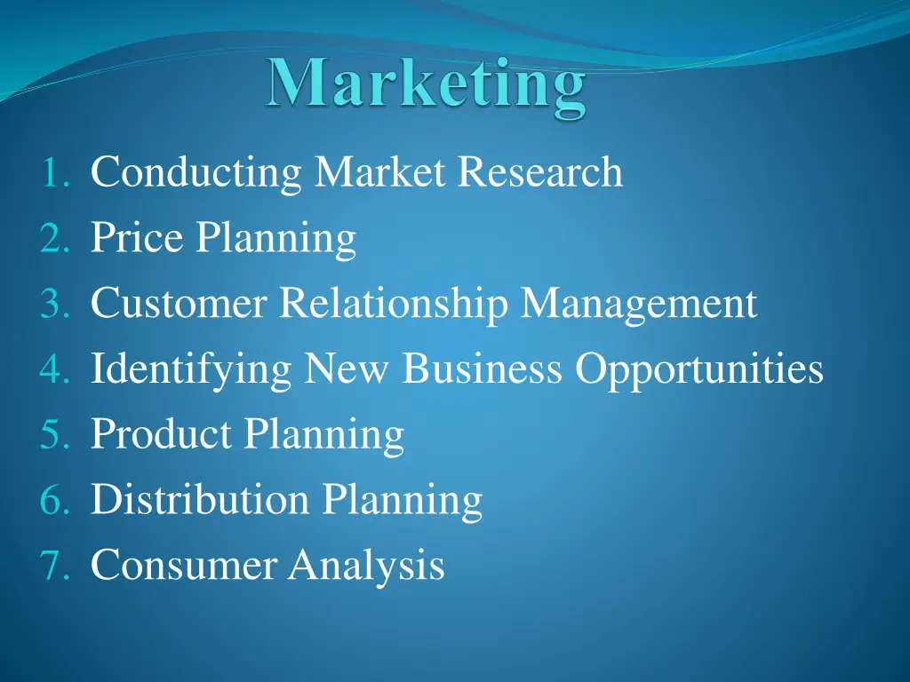 1 conducting market research 2 price planning