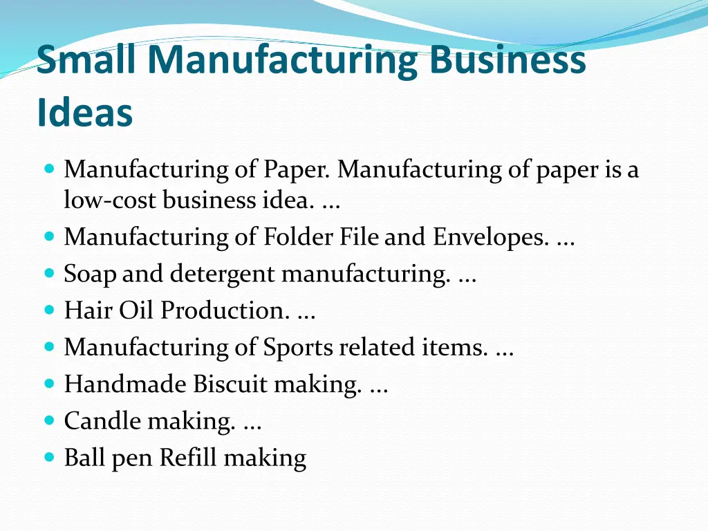 small manufacturing business ideas