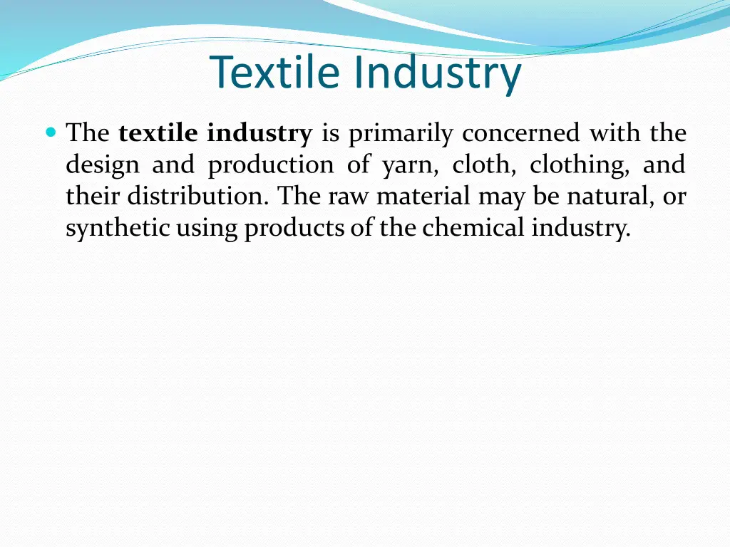 textile industry