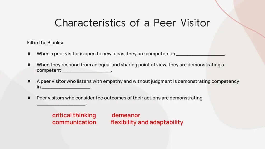 characteristics of a peer visitor 1