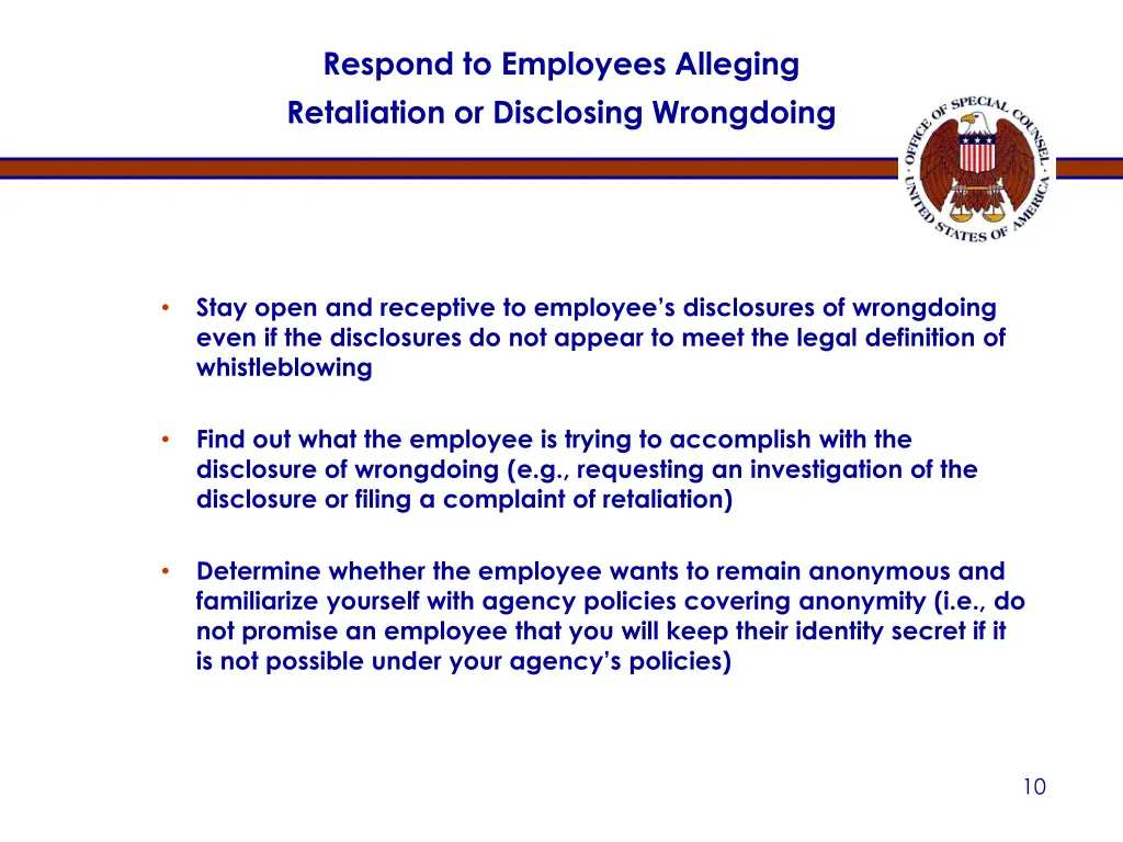 respond to employees alleging retaliation