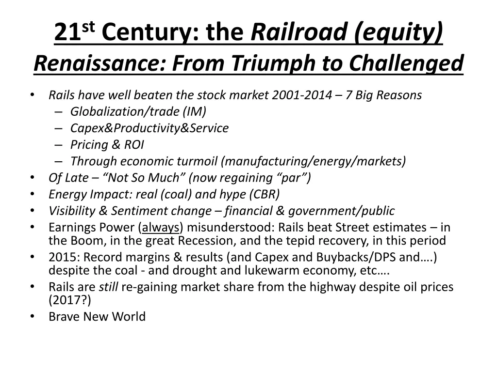 21 st century the railroad equity renaissance