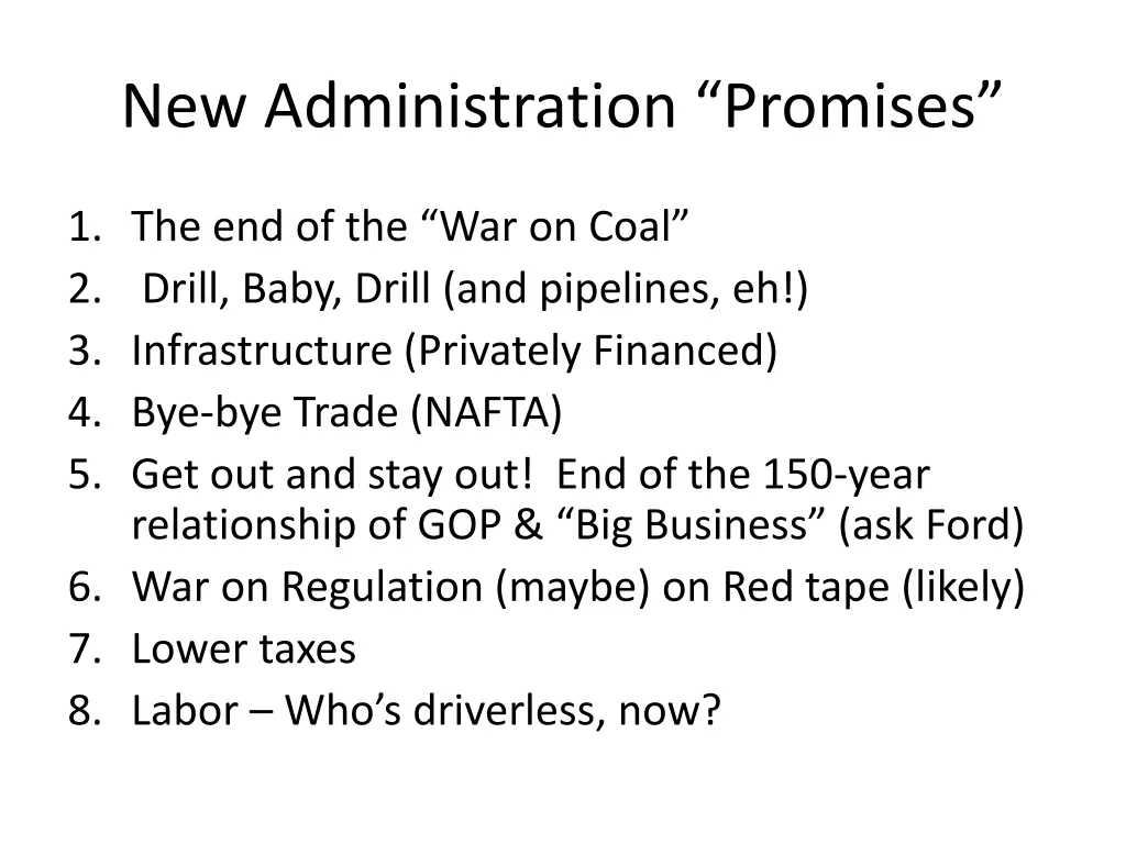 new administration promises