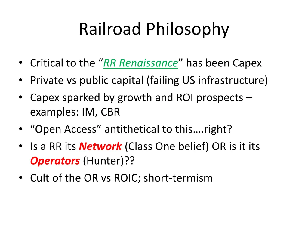 railroad philosophy