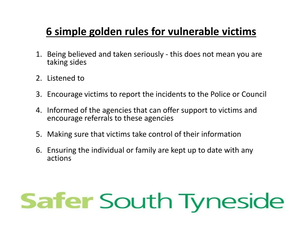 6 simple golden rules for vulnerable victims