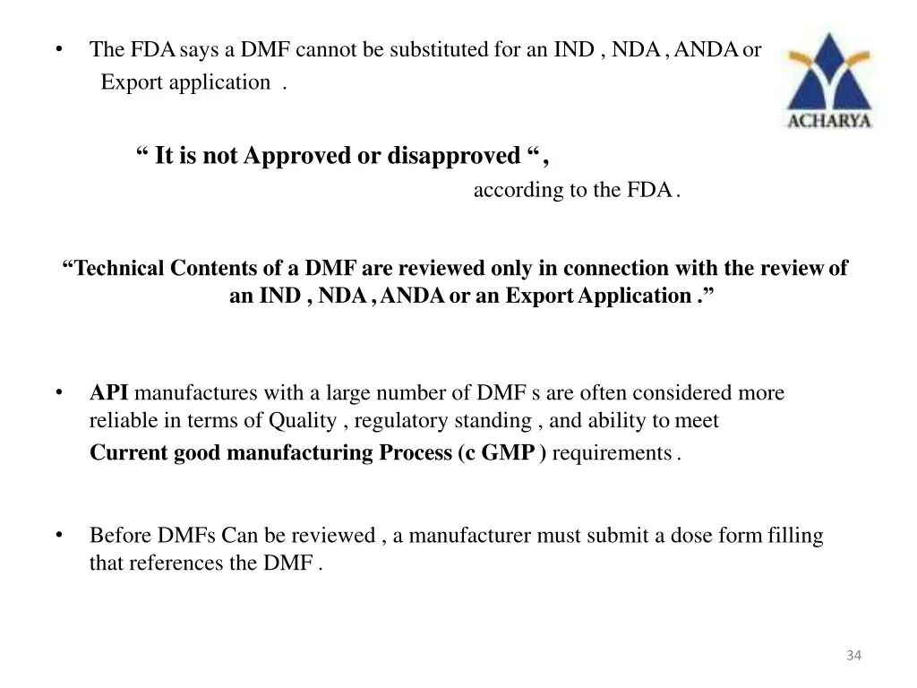 the fdasays a dmf cannot be substituted