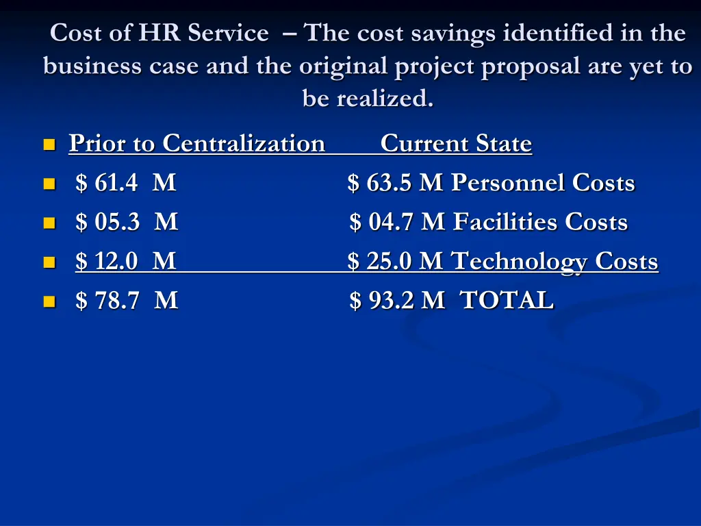 cost of hr service the cost savings identified