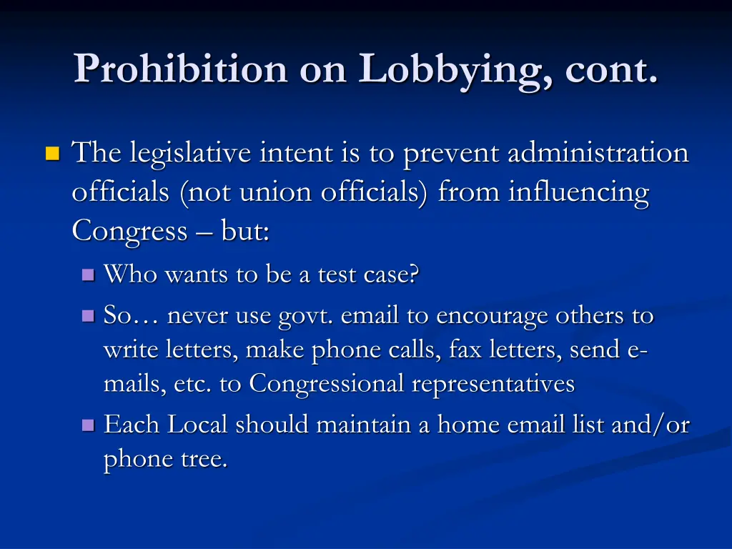 prohibition on lobbying cont