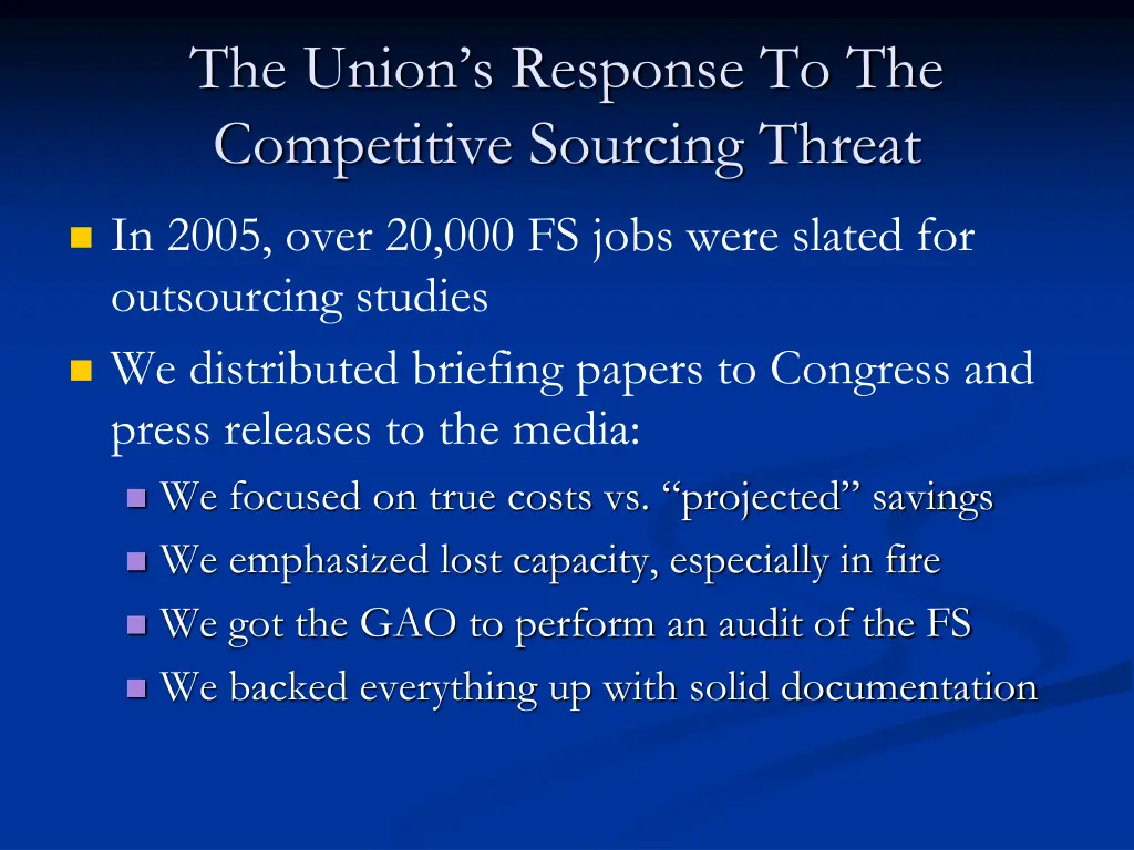 the union s response to the competitive sourcing