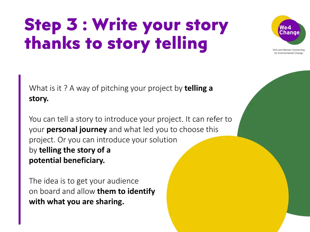 step 3 write your story thanks to story telling