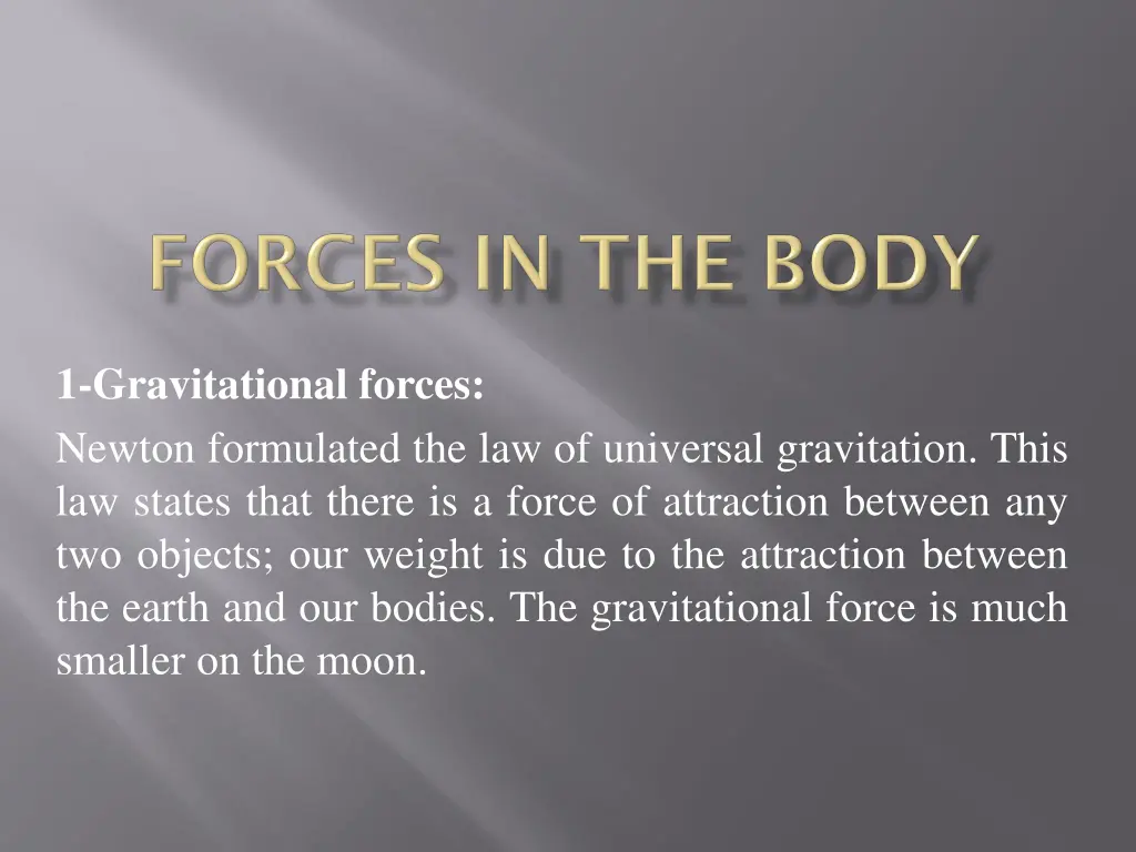 1 gravitational forces newton formulated