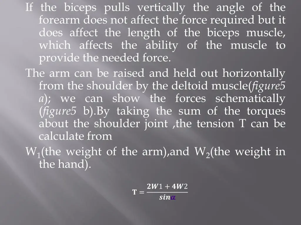 if the biceps pulls vertically the angle