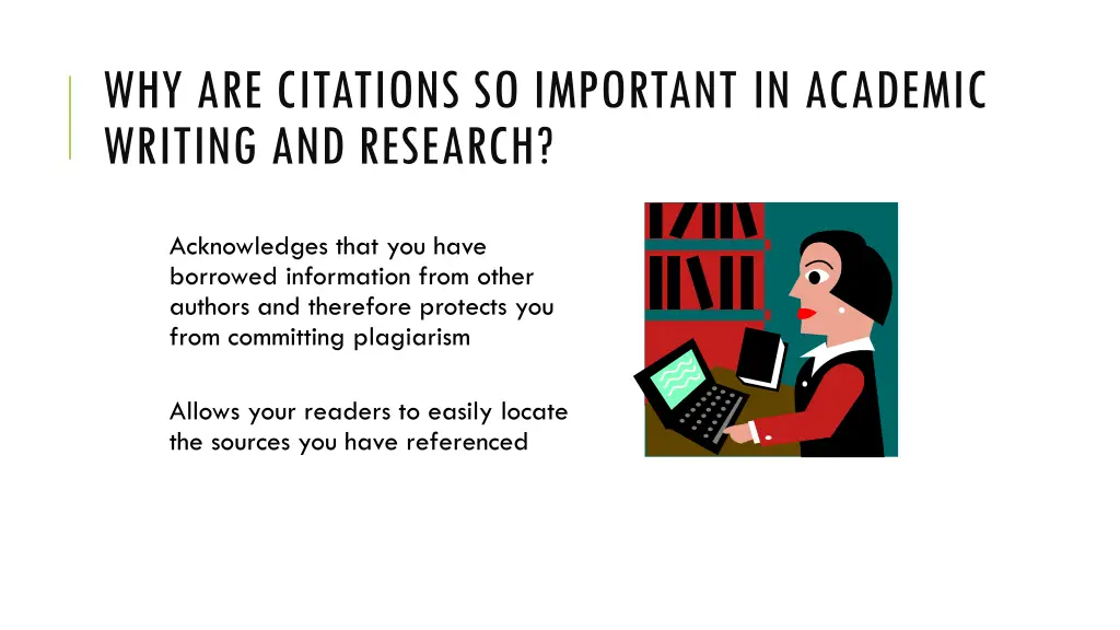 why are citations so important in academic