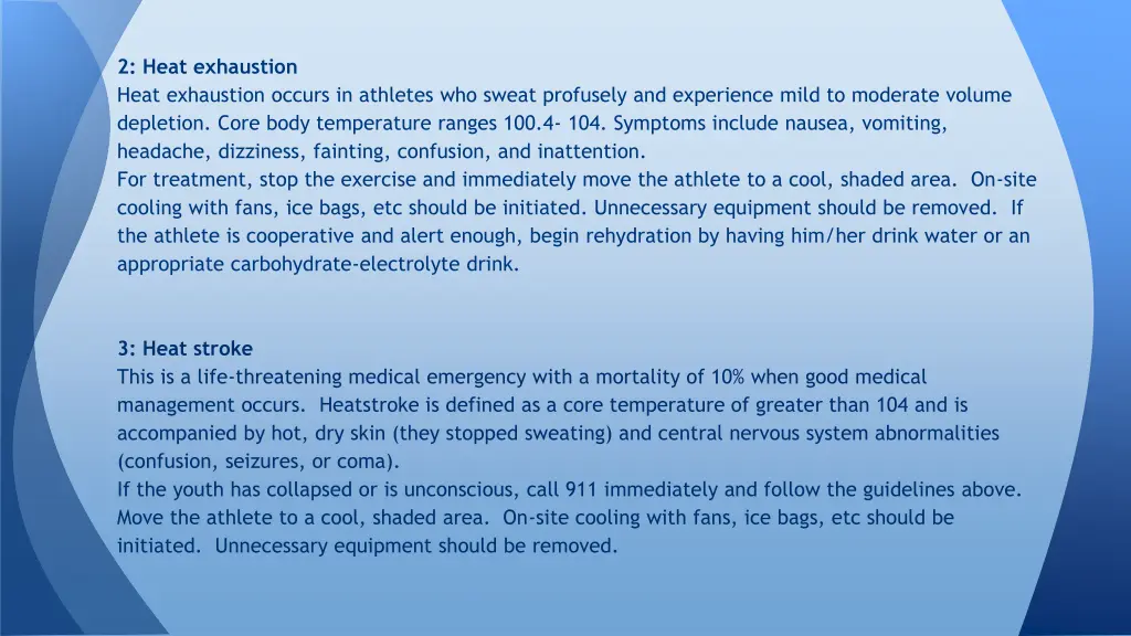 2 heat exhaustion heat exhaustion occurs