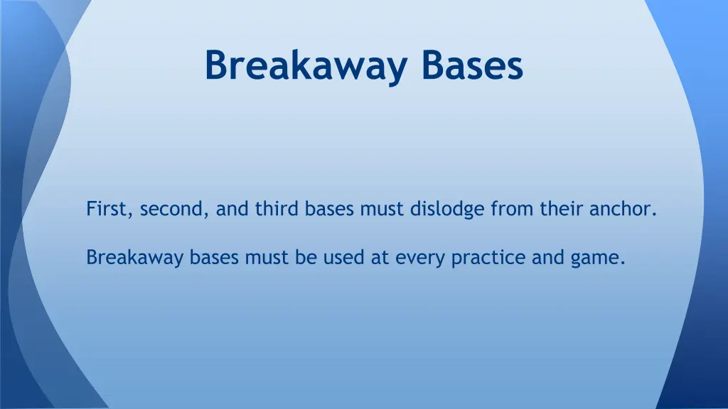 breakaway bases