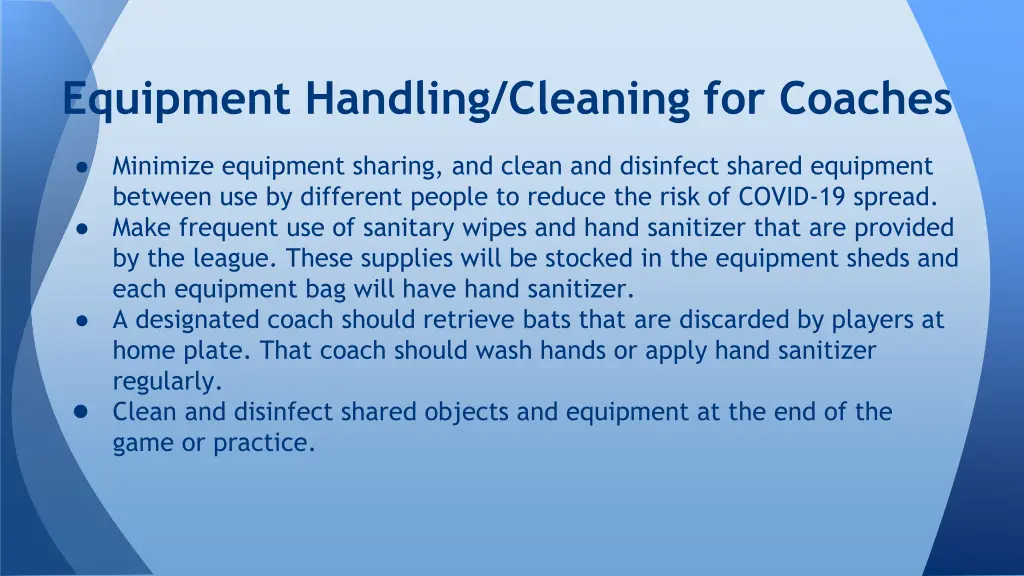 equipment handling cleaning for coaches