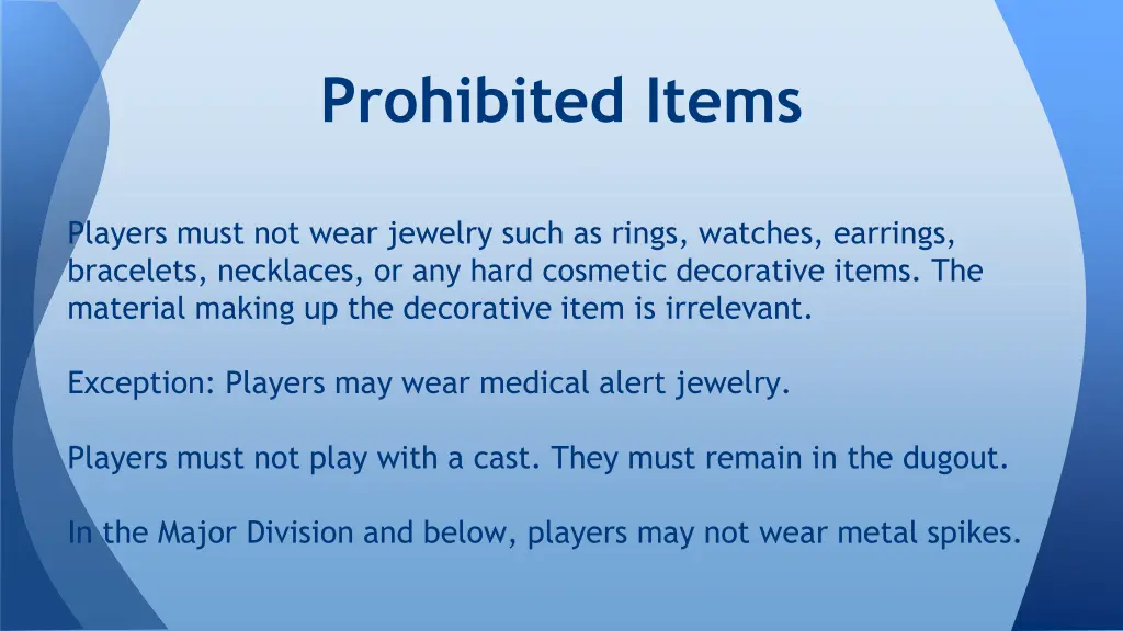 prohibited items