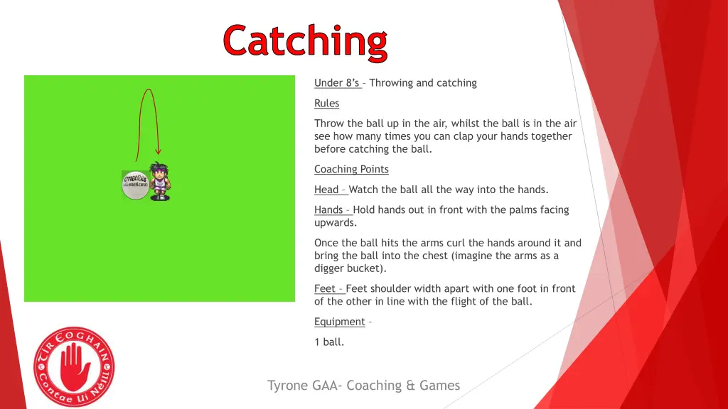 catching 1