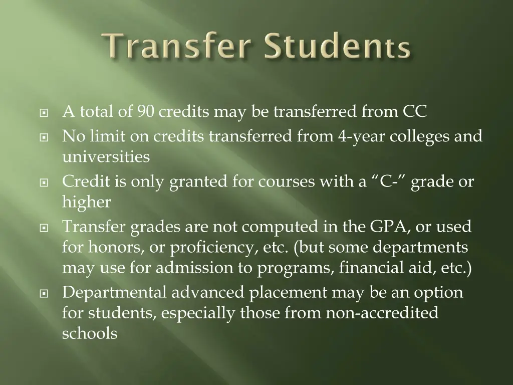 a total of 90 credits may be transferred from