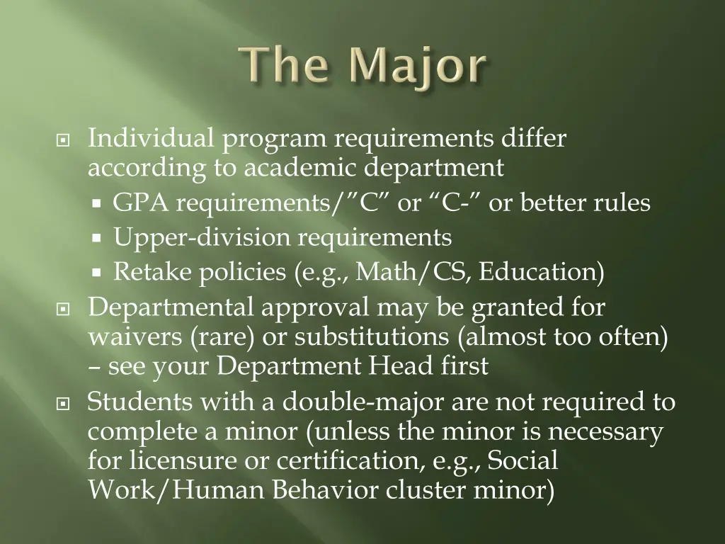 individual program requirements differ according