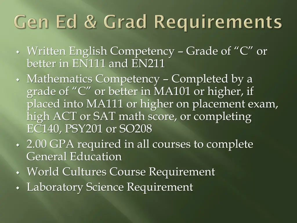 written english competency grade of c or better